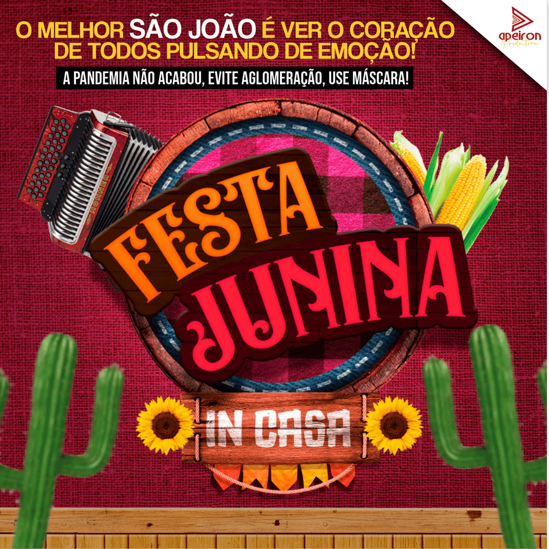 Campanha Festa Junina In Casa