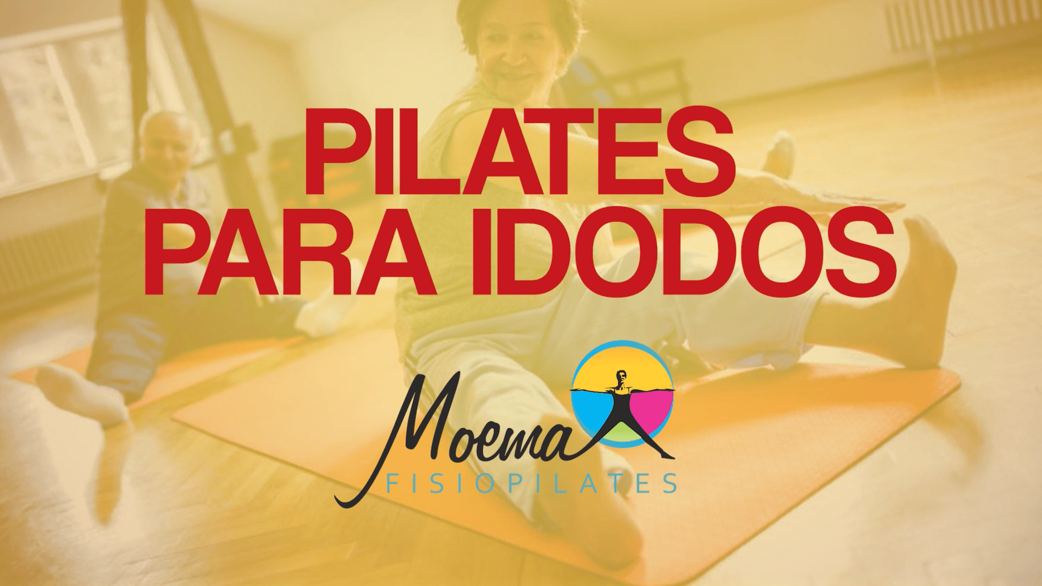 PILATES PARA IDOSOS | MOEMA FISIOPILATES