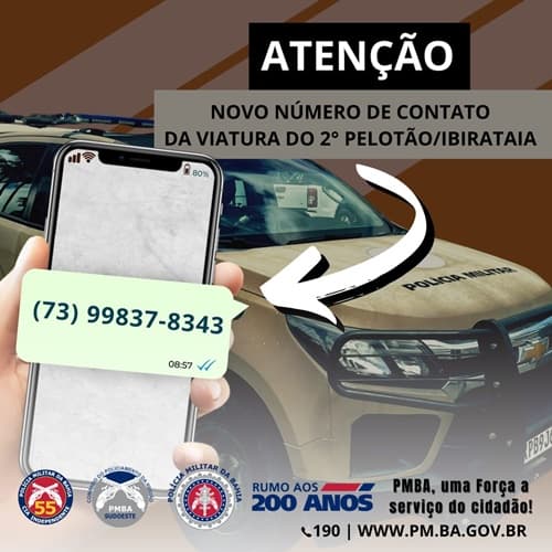 2º Pelotão de Ibirataia divulga novo número de contato da viatura