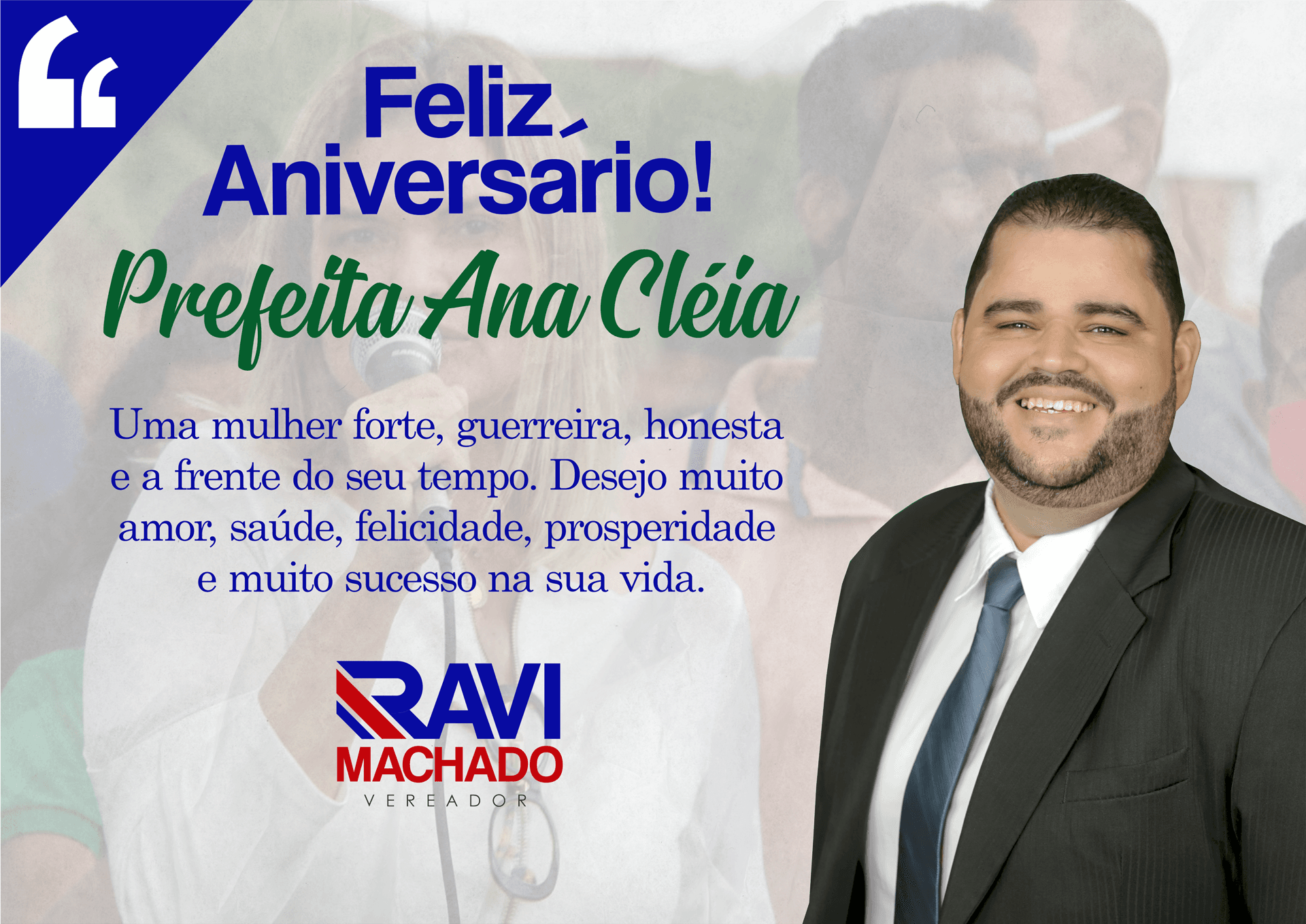 VEREADOR RAVI MACHADO PARABENIZA PREFEITA ANA CLÉIA PELO SEU ANIVERSÁRIO