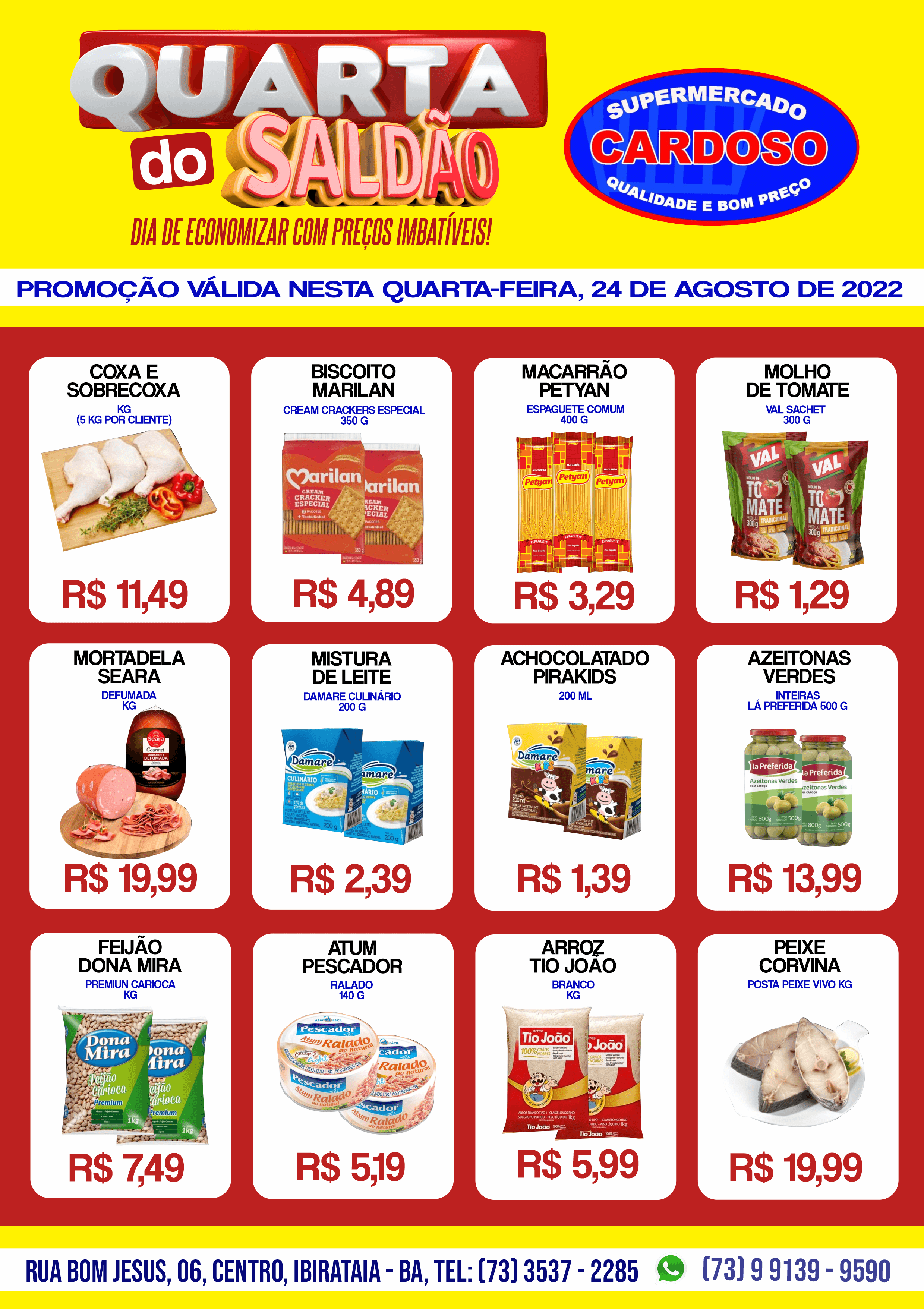 QUARTA DO SALDÃO NO SUPERMERCADO CARDOSO