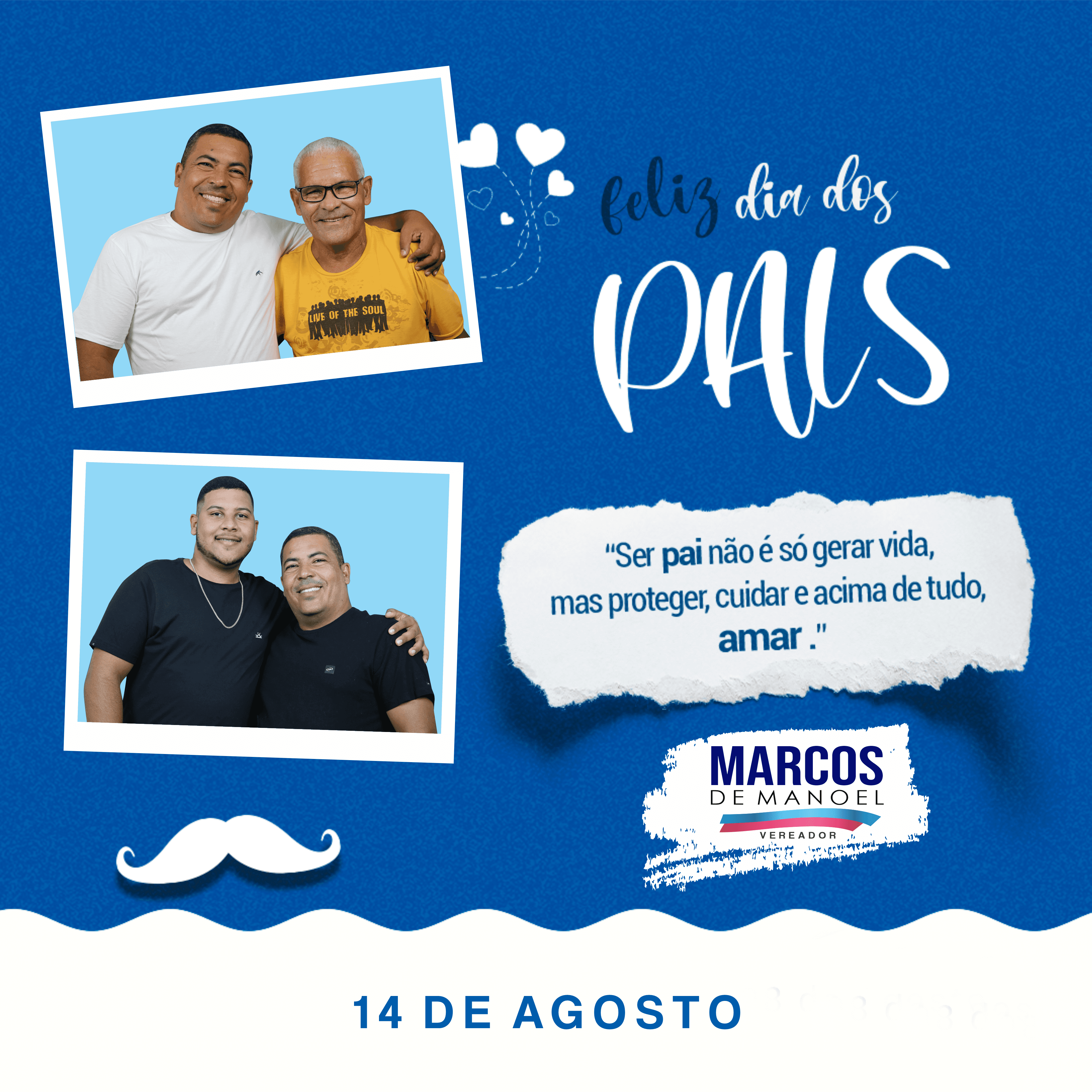 Mensagem do Dia dos Pais do Vereador Marcos de Manoel