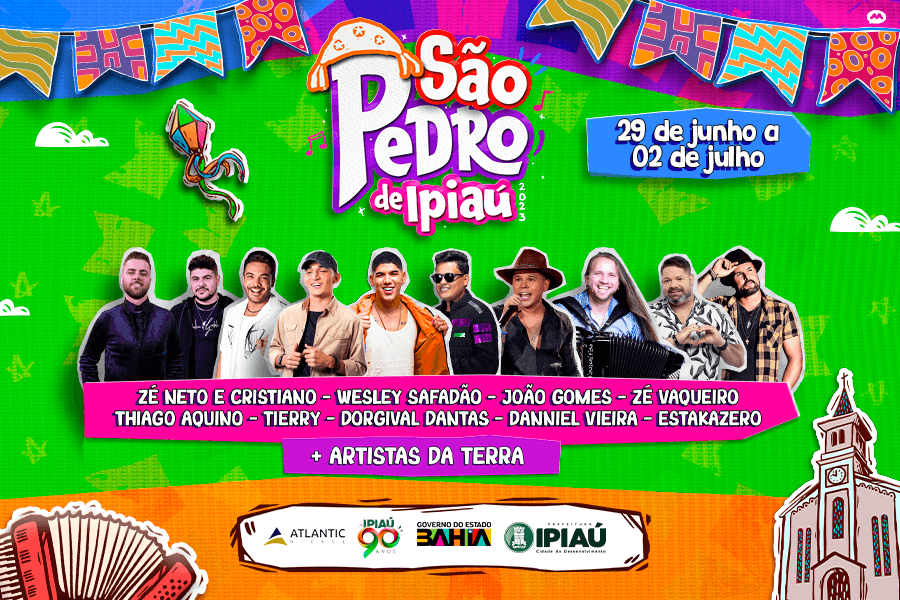 João Gomes, Zé Vaqueiro e Wesley Safadão estão entre as atrações do São Pedro de Ipiaú 2023