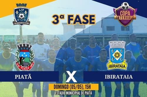 Seleção de Ibirataia enfrenta a Seleção de Piatã pela Copa InterVale neste domingo, 05