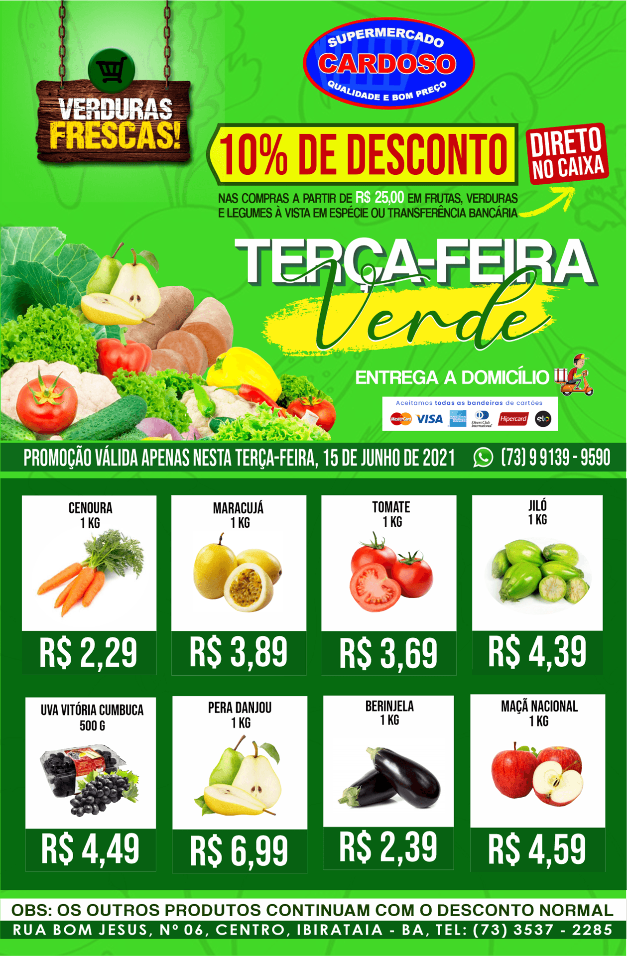 Terça-feira Verde no Supermercado Cardoso