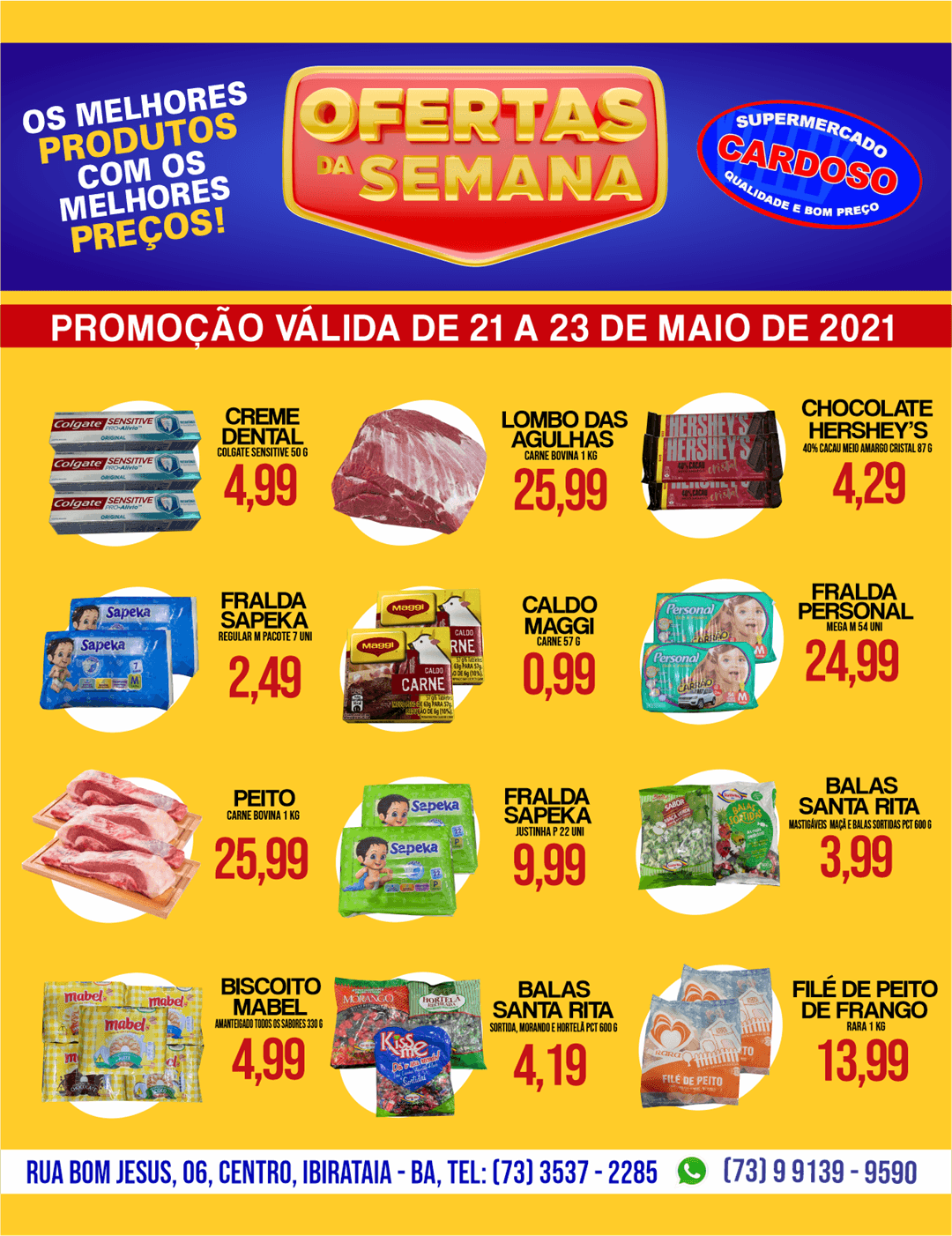 Promoção da semana no Supermercado Cardoso; venha conferir