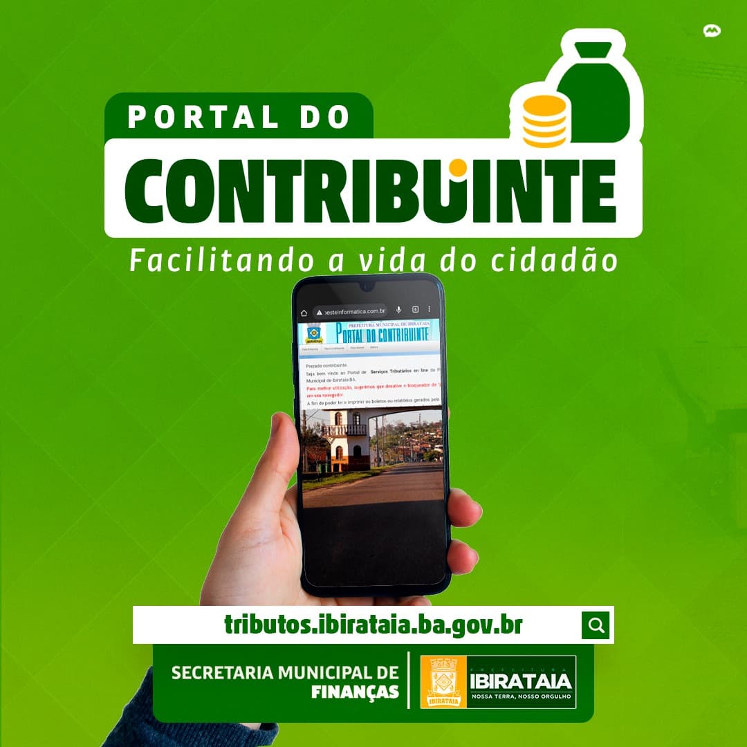 Ibirataia: Acesse o Portal do Contribuinte: Resolva suas pendências tributárias online!