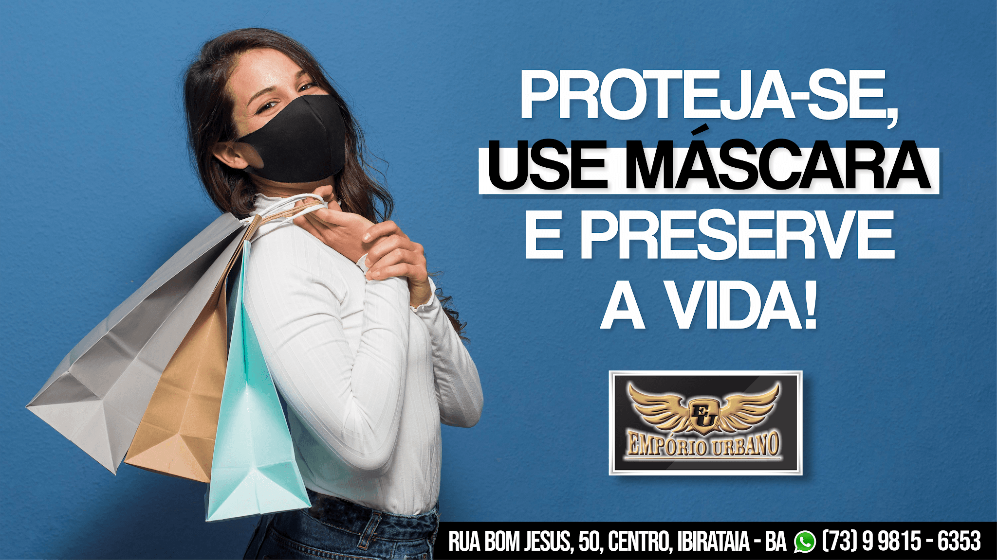 Proteja-se, use máscara! | EMPÓRIO URBANO