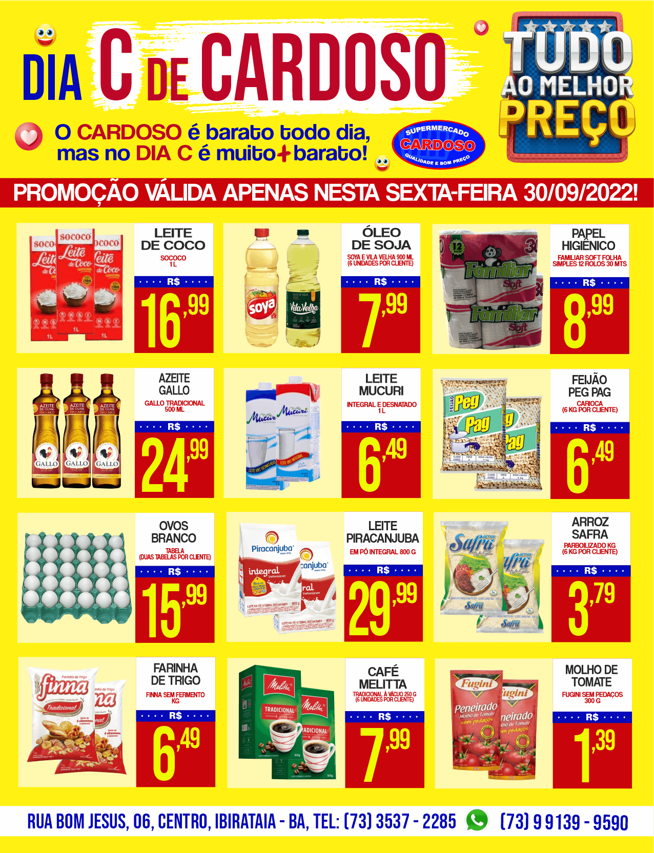 HOJE É DIA C DE CARDOSO NO SUPERMERCADO CARDOSO