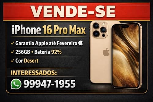 Ibirataia: Vende-se iPhone 16 Pro Max em excelente estado e garantia Apple