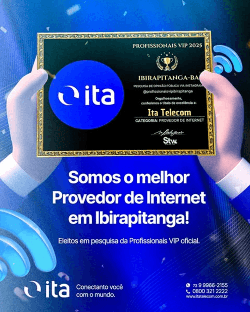 Ita Telecom é eleita o melhor provedor de internet em Ibirapitanga pela Profissionais VIP 2025