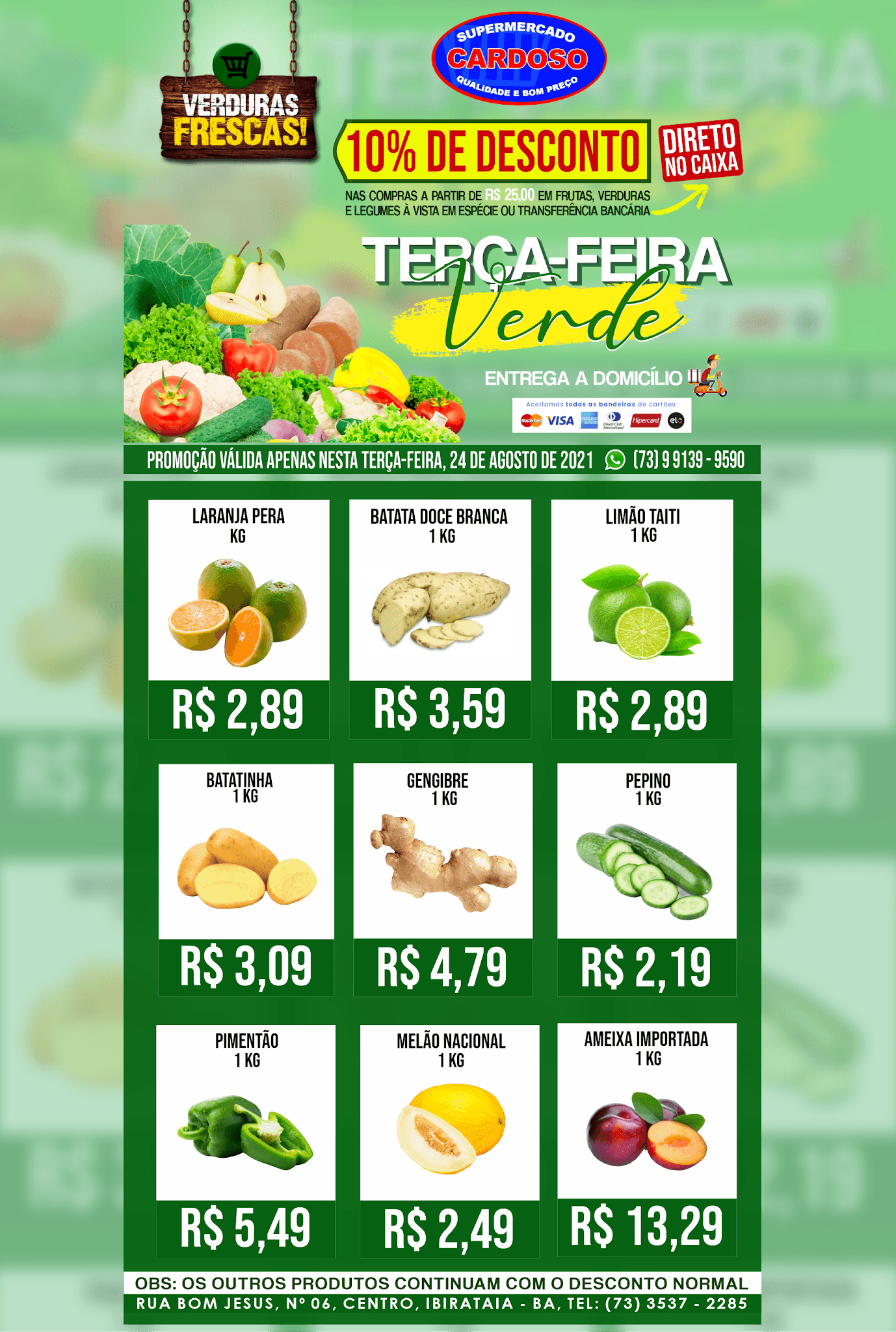Terça-feira verde no Supermercado Cardoso