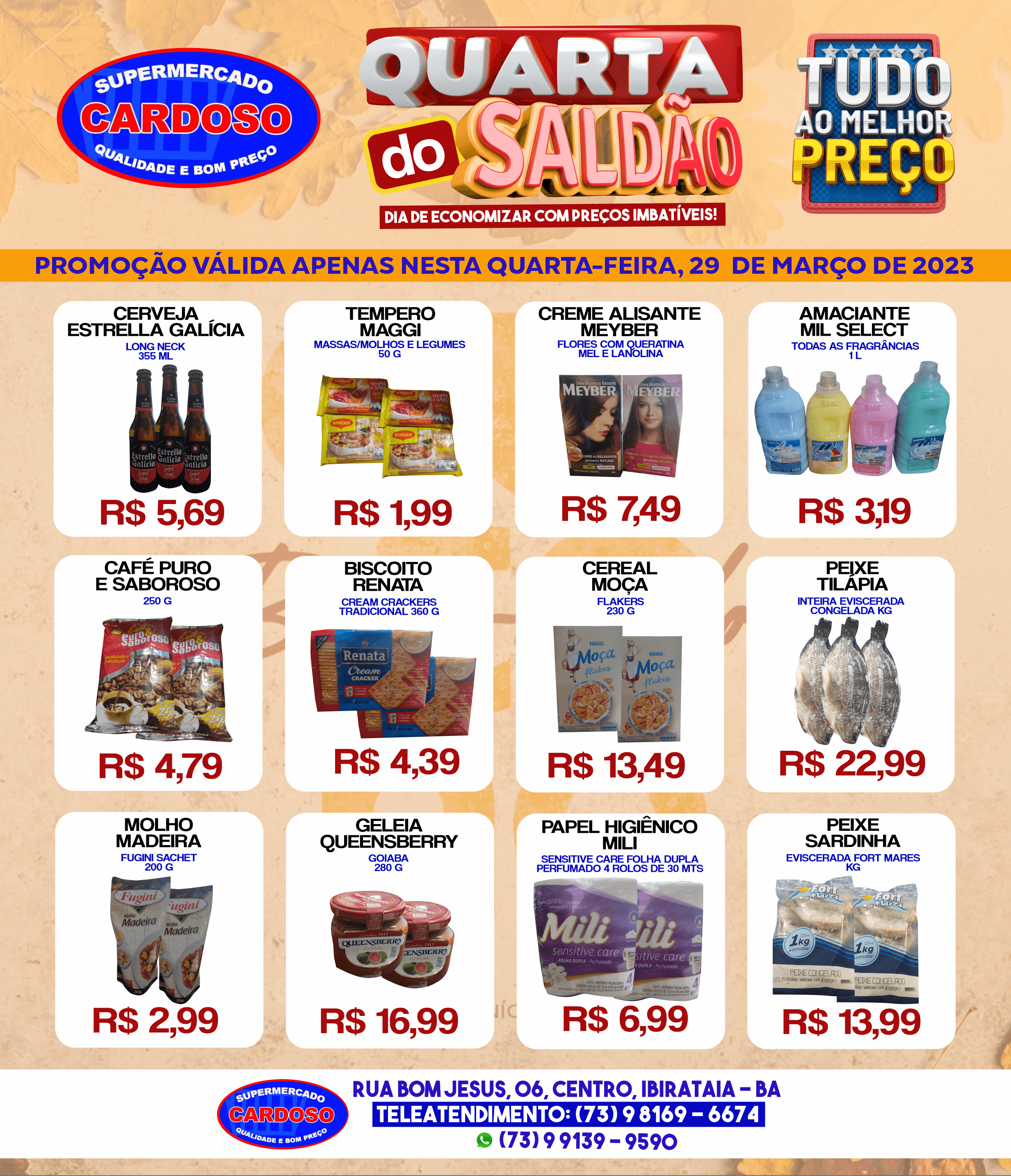 QUARTA DO SALDÃO É NO SUPERMERCADO CARDOSO