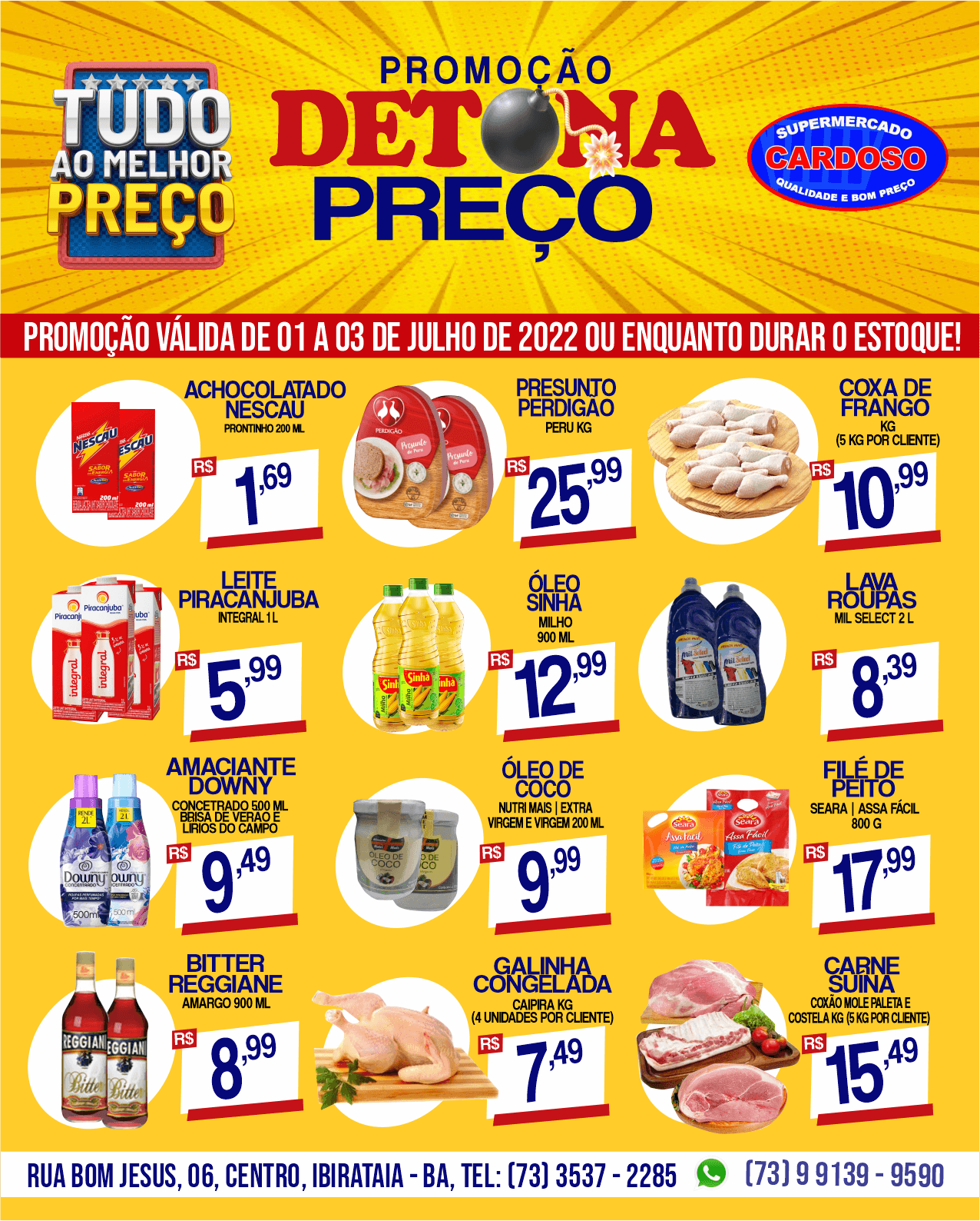 Detona Preço no Supermercado Cardoso | Válida de 01 a 03 de julho de 2022.