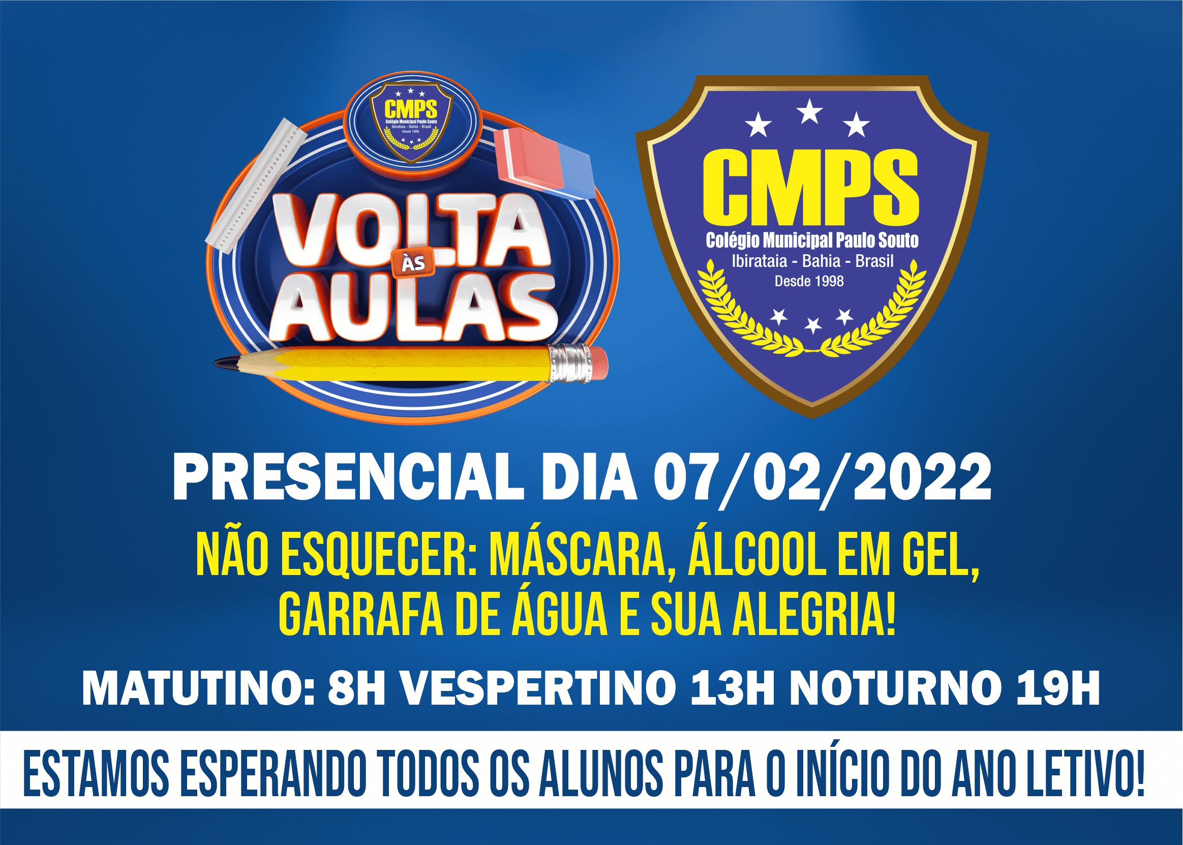 Aulas presenciais no Colégio Municipal Paulo Souto retornam na próxima segunda-feira, 07
