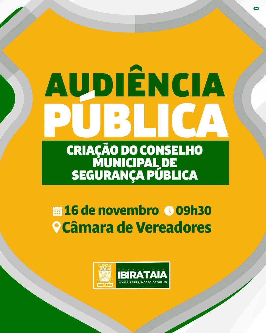 Ibirataia: Prefeitura promove Audiência Pública para Formação do Conselho Municipal de Segurança Pública
