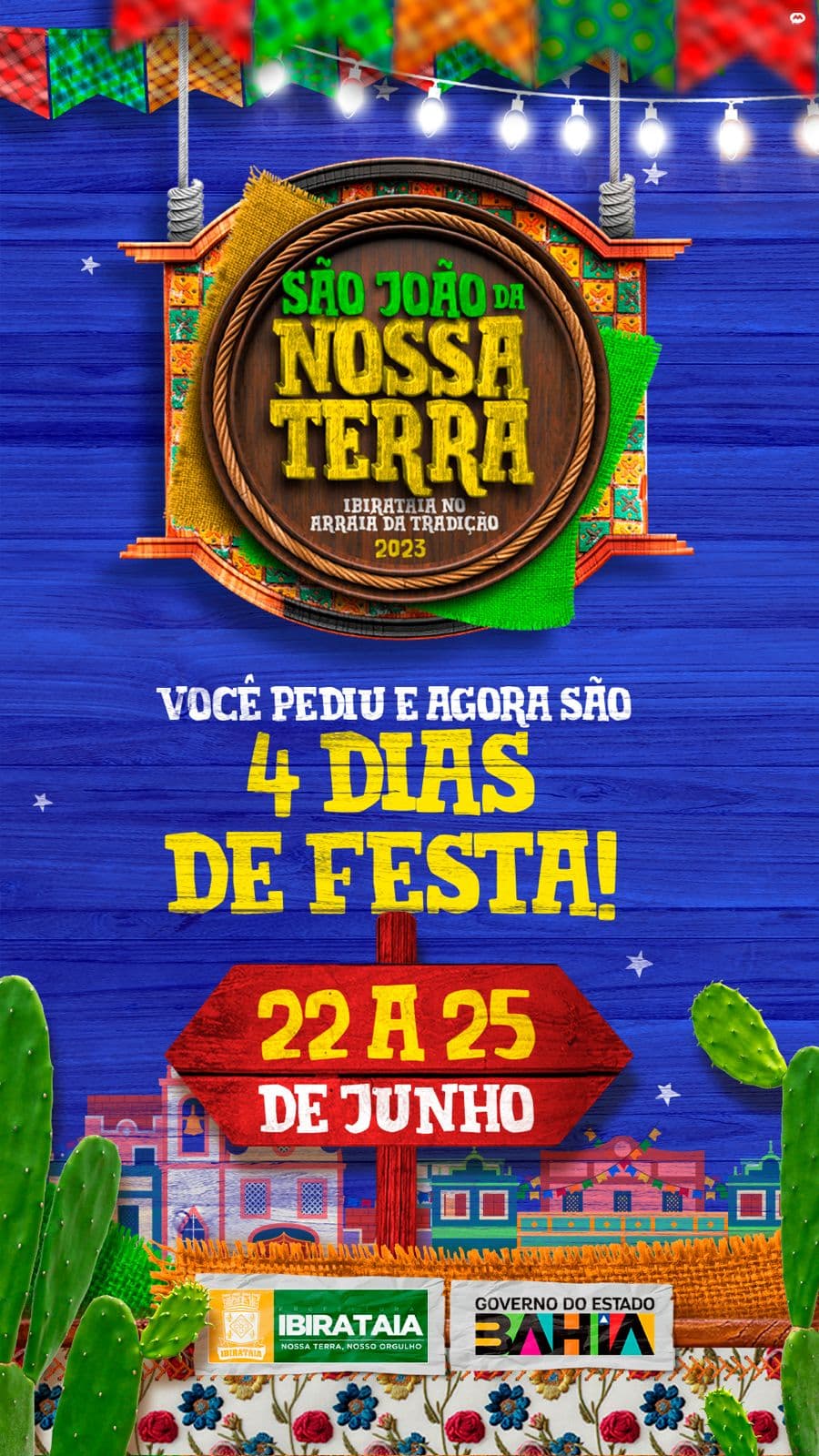 Prefeitura de Ibirataia confirma São João com 4 dias de festa