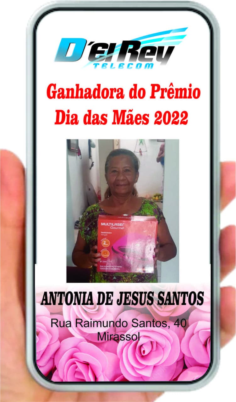 D'el Rey Telecom | Ganhadora do Prêmio do Dia das Mães