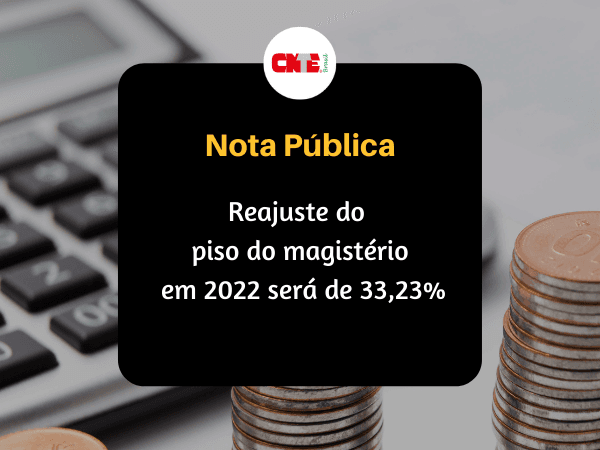 Reajuste do piso do magistério em 2022 será de 33,23%