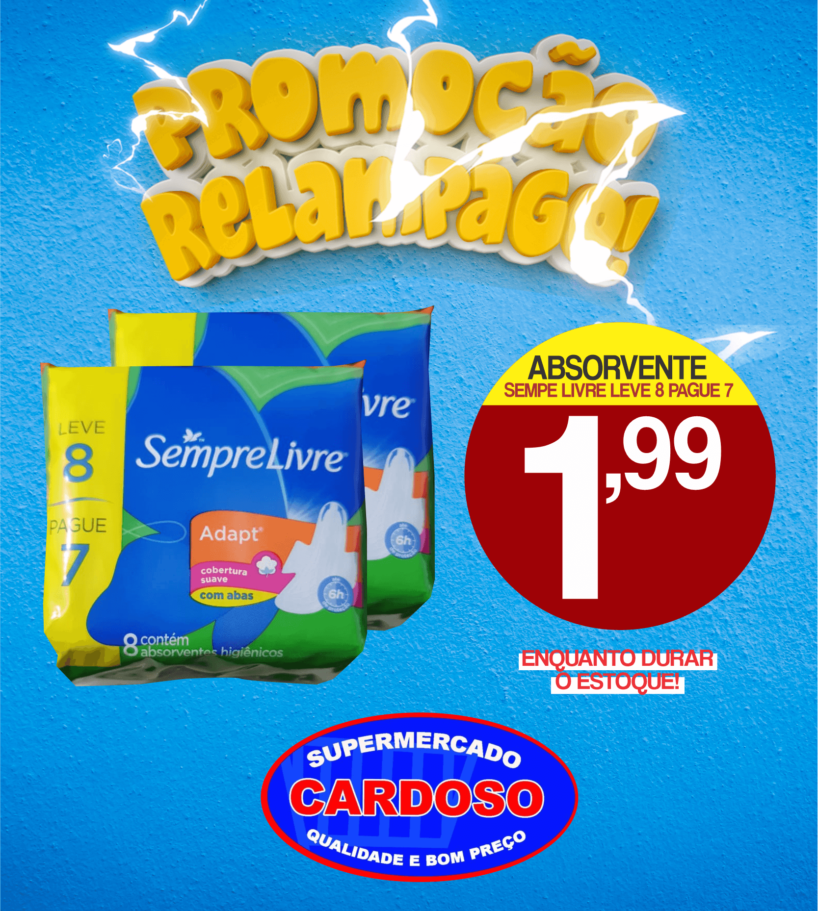 PROMOÇÃO RELÂMPAGO DO SUPERMERCADO CARDOSO