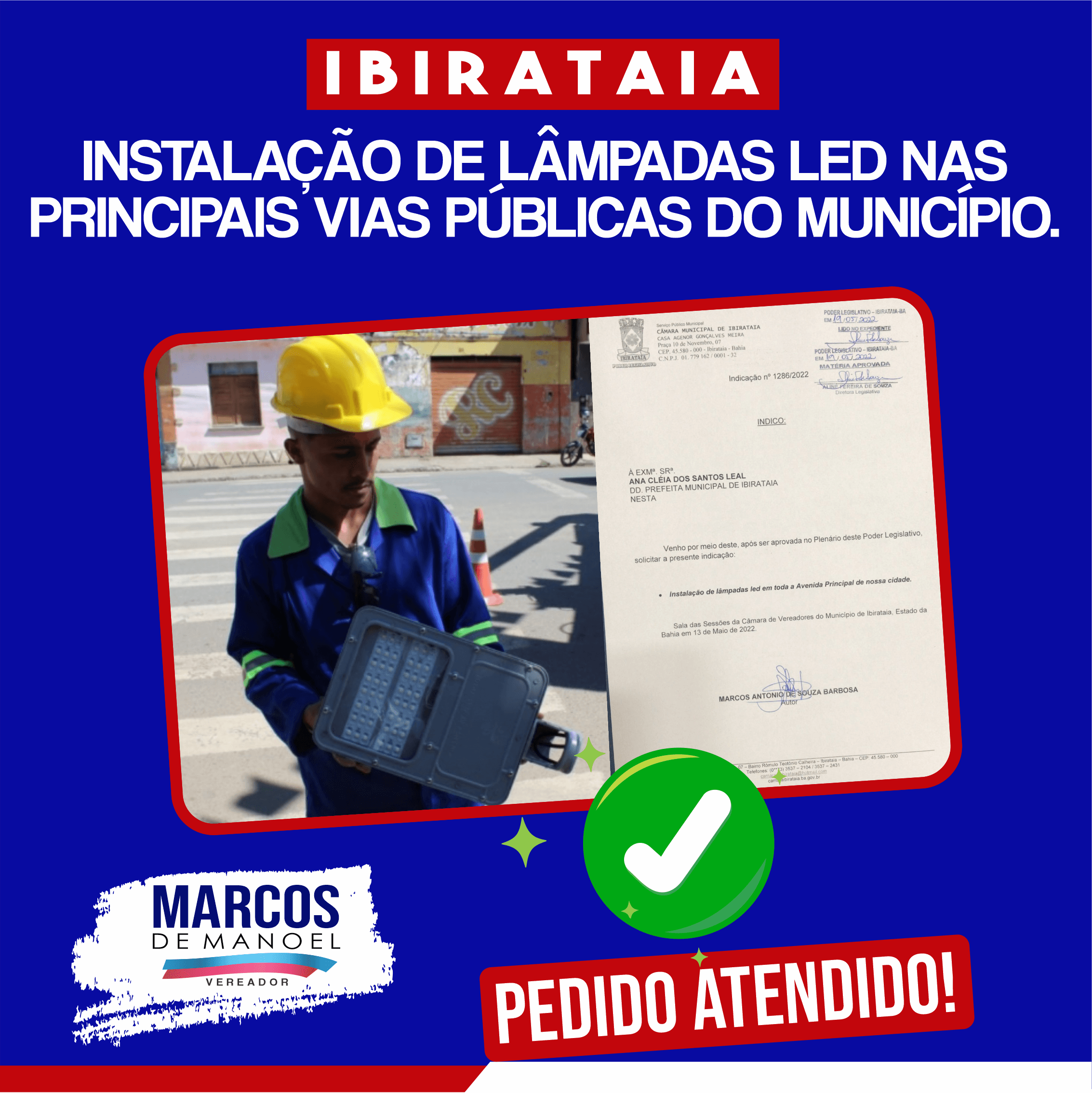 Vereador Marcos de Manoel tem solicitação de instalação de iluminação LED nas principais vias públicas atendida