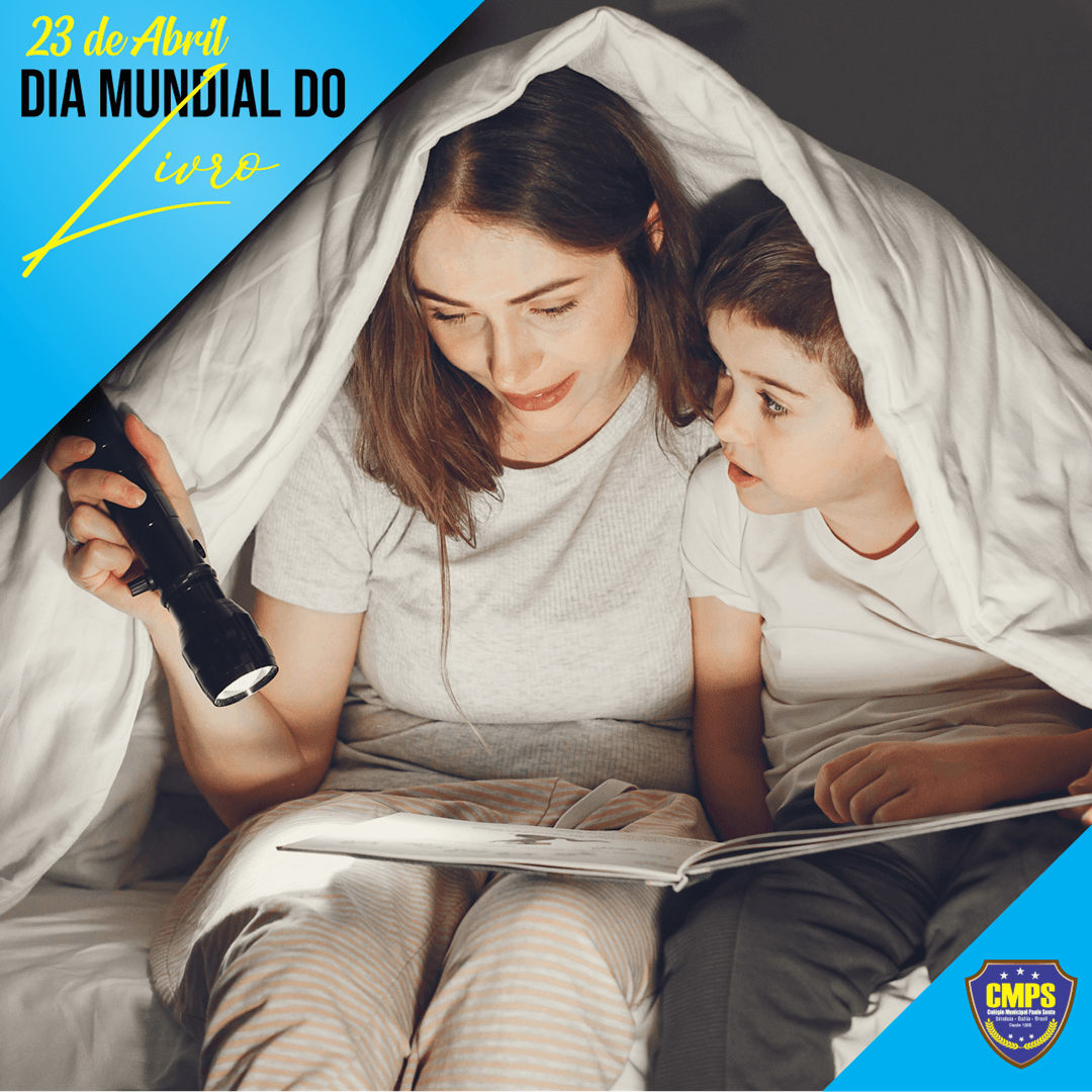 23 de abril | DIA MUNDIAL DO LIVRO | COLÉGIO MUNICIPAL PAULO SOUTO