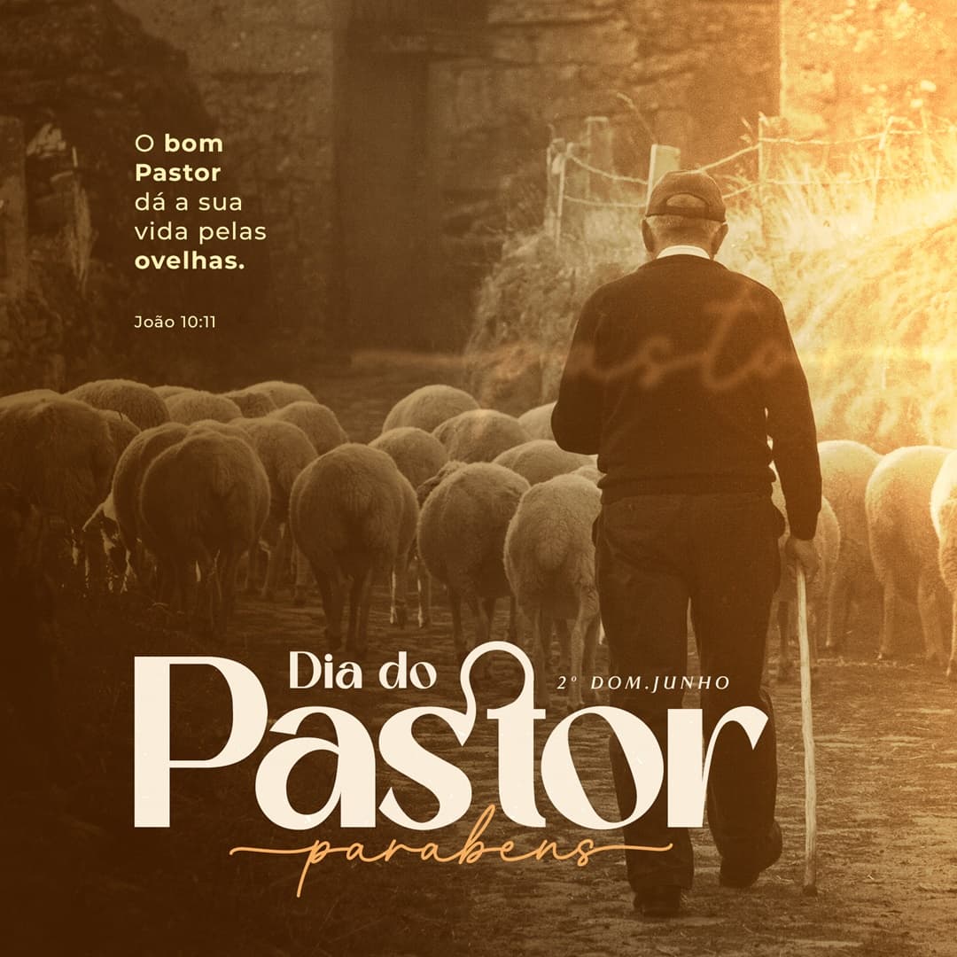 2º DOMINGO DE JUNHO | DIA DO PASTOR
