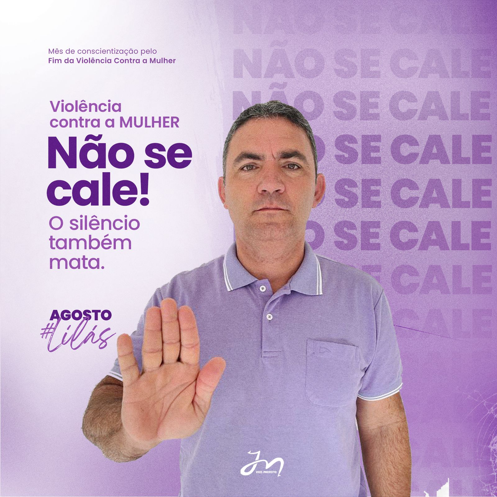 Agosto Lilás: Vice-Prefeito Juca Muniz alerta para combate à violência contra mulheres