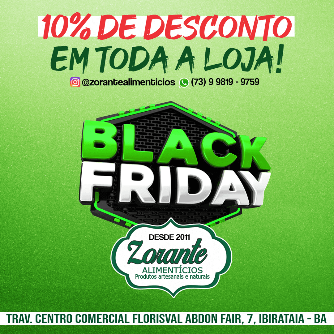 Black Friday: Toda loja por 10% de desconto | Zorante Alimentícios
