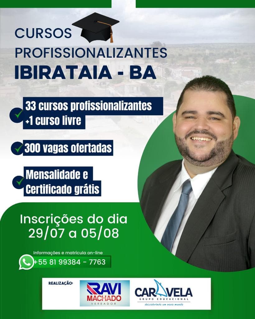 Verereador Ravi Machado faz parceria e consegue curso proficionalizantes gratuitos para ibirataenses