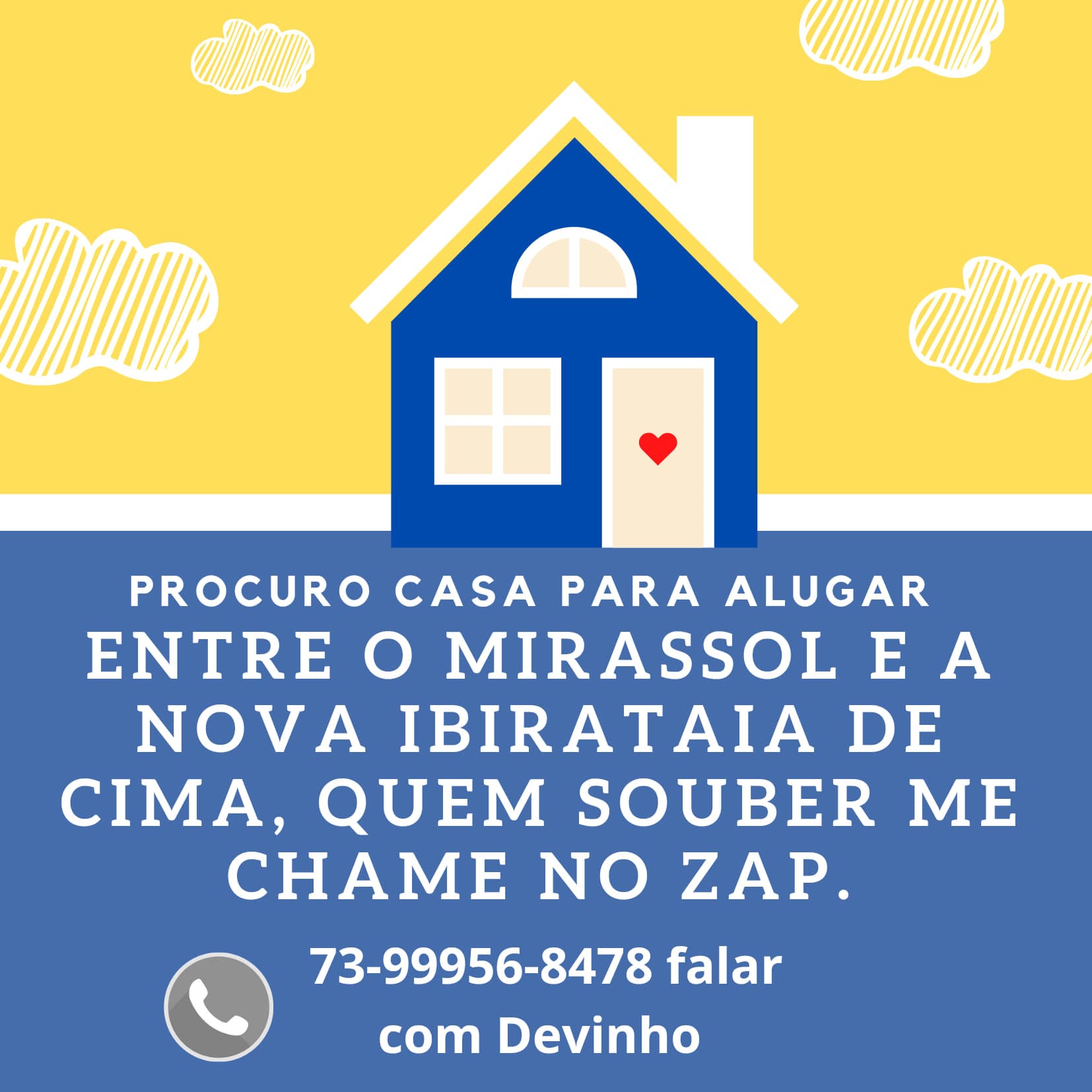 Procura-se casa para alugar