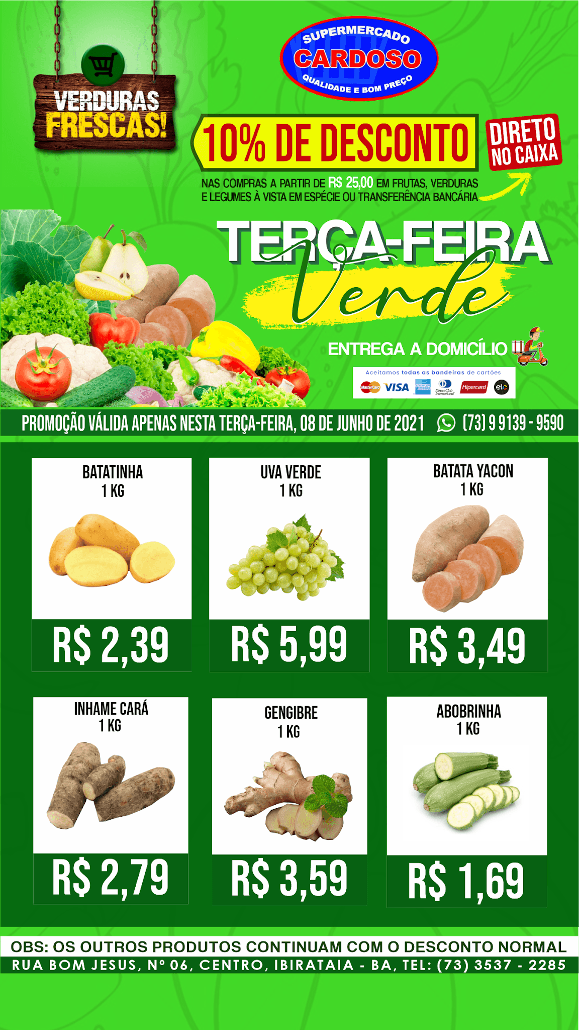 Terça -feira Verde é no Supermercado Cardoso