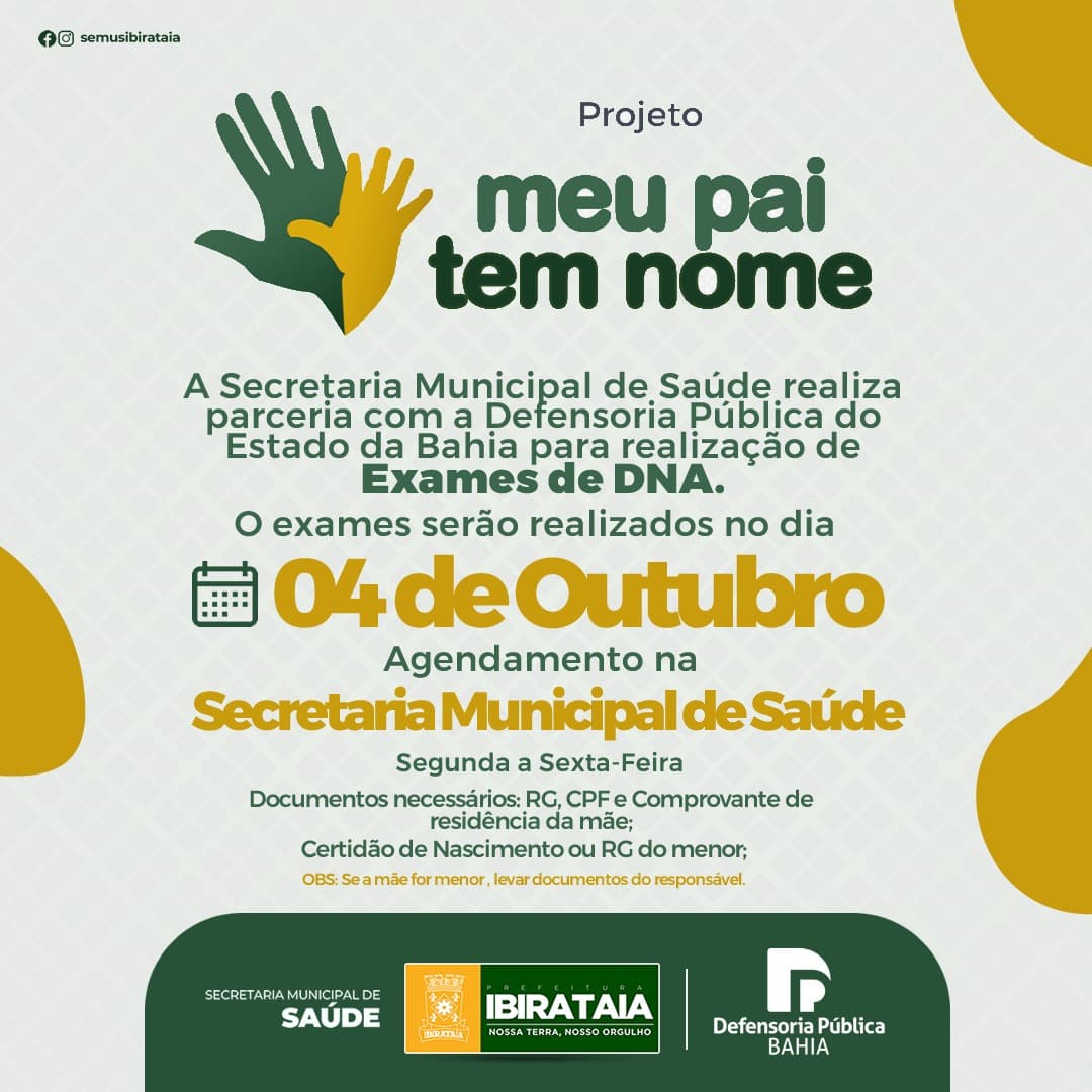 Projeto "Meu Pai tem nome" é uma parceria da SEMUS/Ibirataia com a Defensoria Pública da Bahia