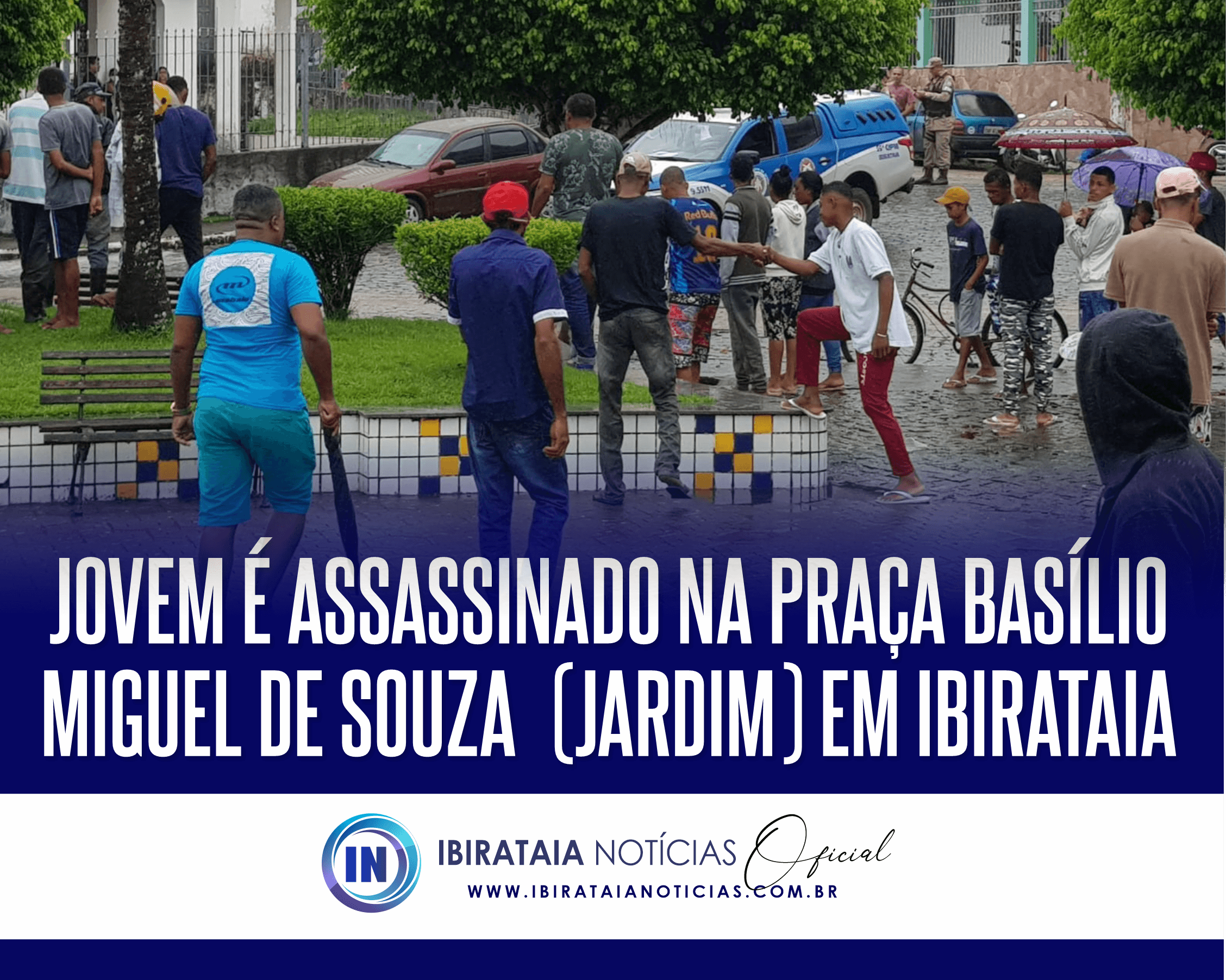 Jovem é assassinado na Praça Basílo Miguel de Souza (Jardim) em Ibirataia