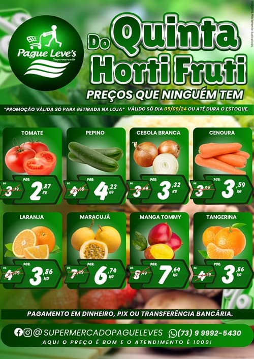 Ibirataia: Quinta das Carnes e do Horti-fruti é no Supermercado Pague Leve's; confira