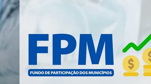 Municípios recebem R$ 11,7 bilhões do primeiro decêndio do FPM nesta sexta-feira, 08