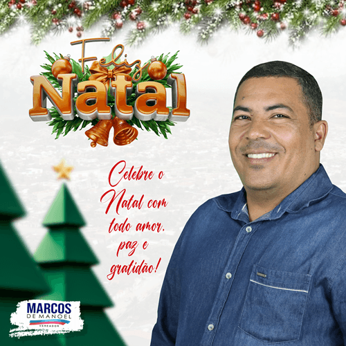 Mensagem de Natal do Vereador Marcos de Manoel
