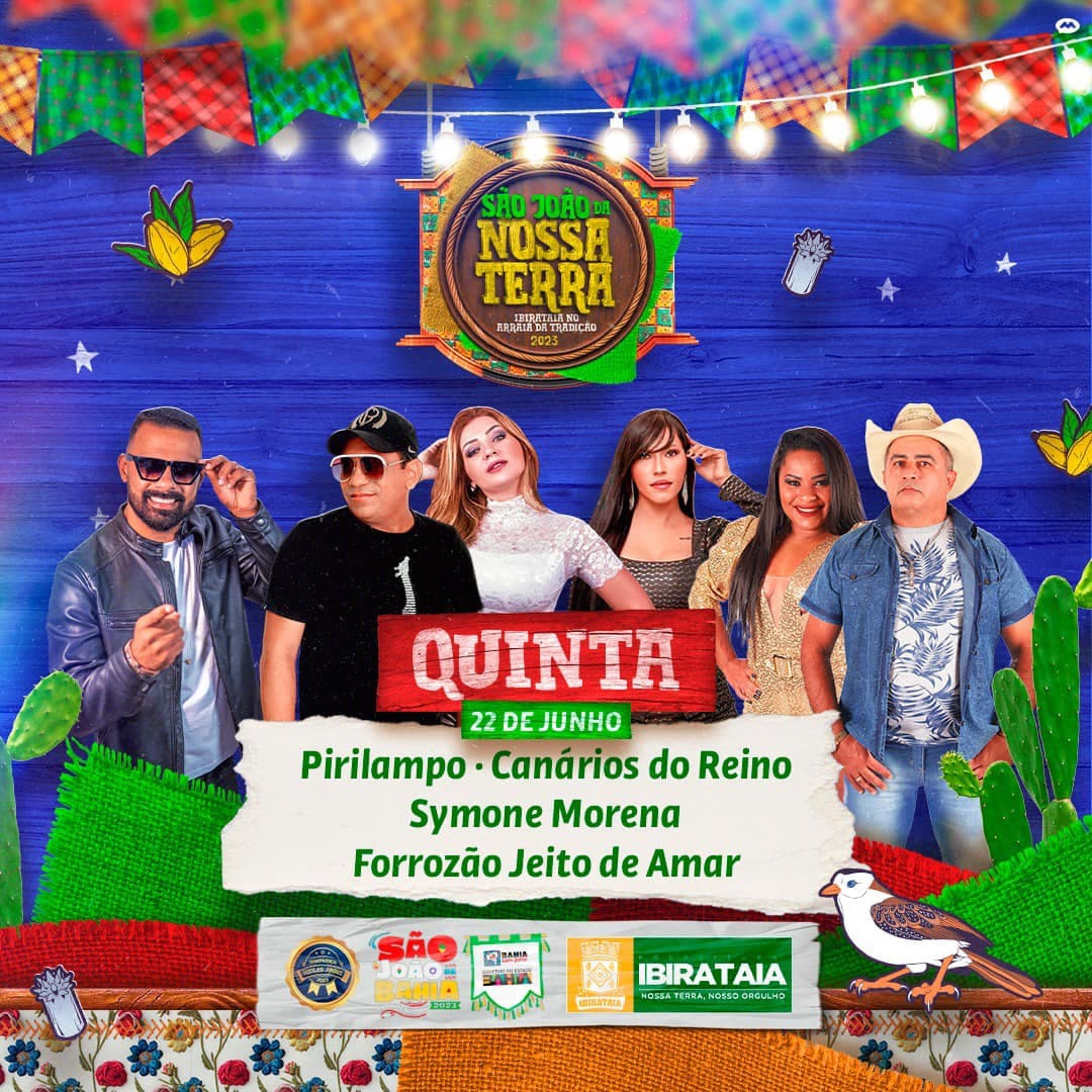 São João de Ibirataia começa oficialmente  nesta quinta-feira, 22; confira