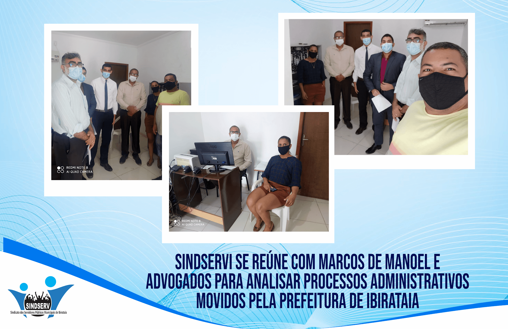 Ibirataia: Sindservi se reúne com Marcos de Manoel e advogados para analisarem processos administrativos movidos pela prefeitura