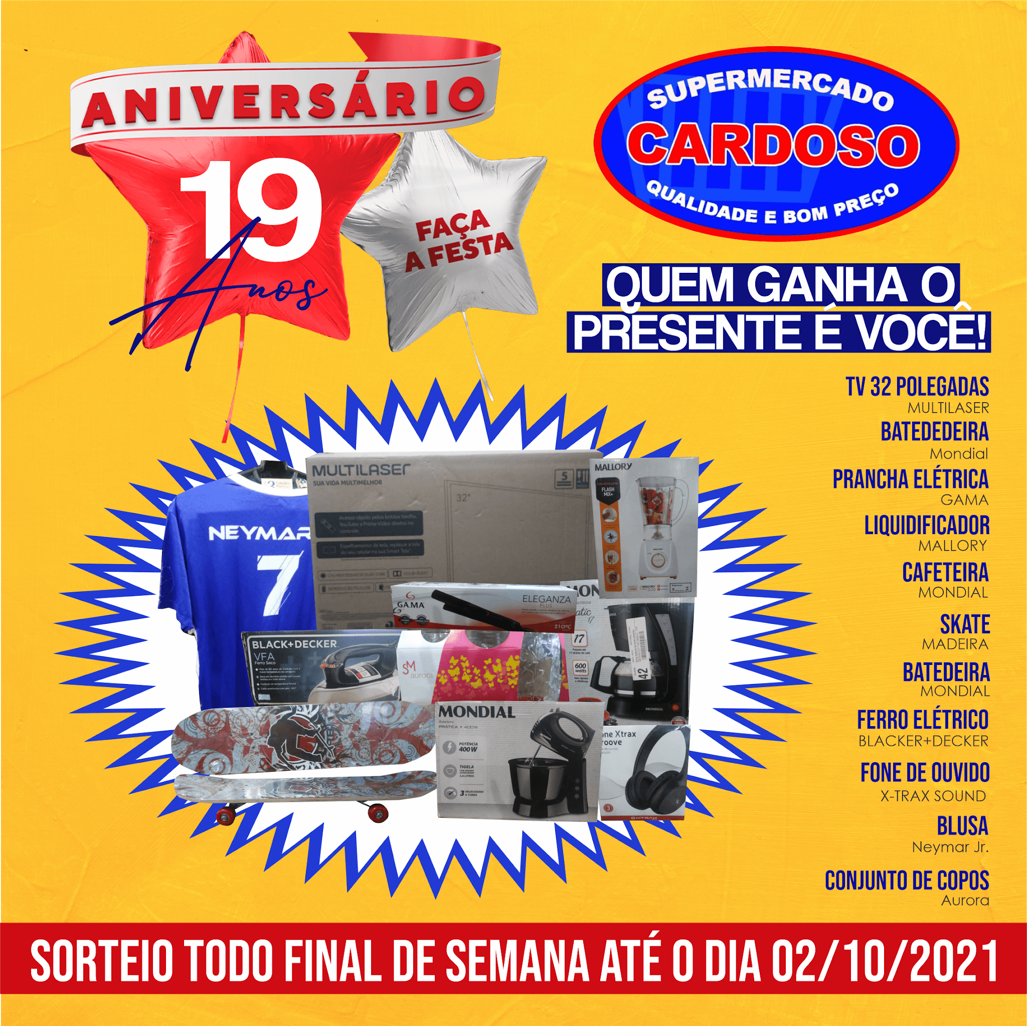 PROMOÇÃO DE ANIVERSÁRIO DO SUPERMERCADO CARDOSO