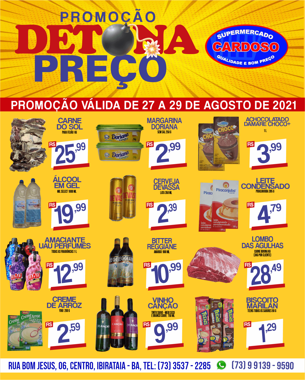DETONA PREÇO NO SUPERMERCADO CARDOSO