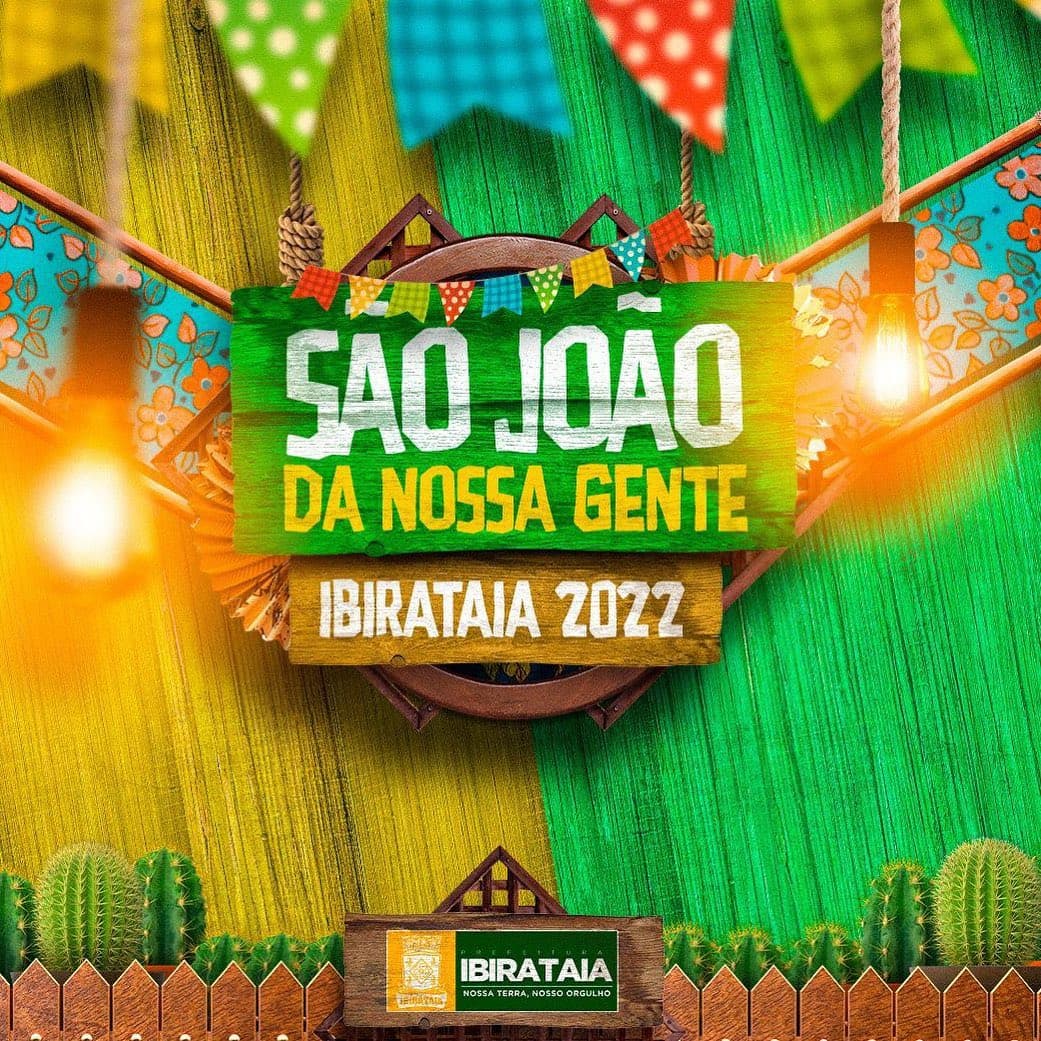 Ibirataia confirma São João 2022