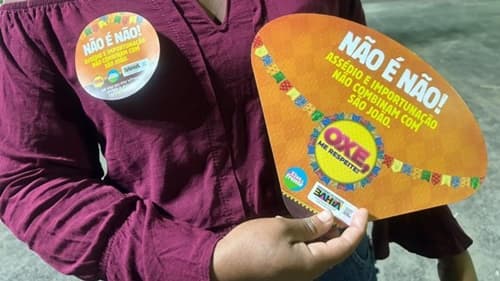 Campanha "Oxe, me respeite!" Alcança 50 Municípios durante os Festejos Juninos na Bahia