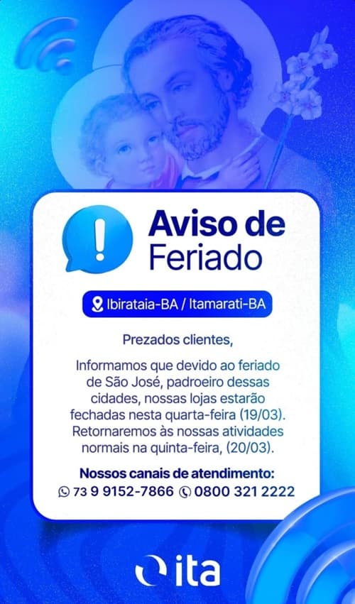 Ita Telecom informa fechamento das lojas no feriado de São José