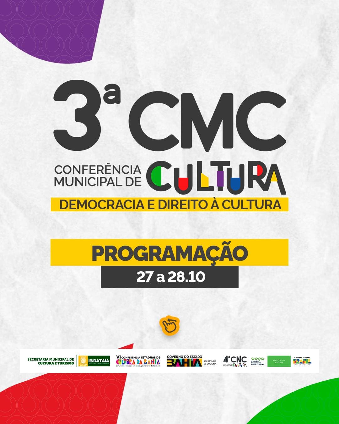 3ª Conferência Municipal de Cultura em Ibirataia: Celebrando a Democracia e o Direito à Cultura