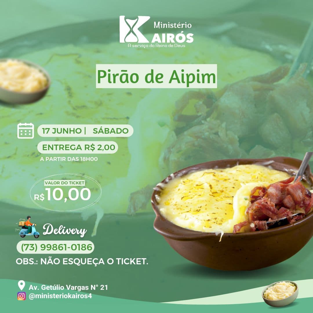 Pirão de Aipim | 17/06/2023 | Ministério Kairós de Ibirataia