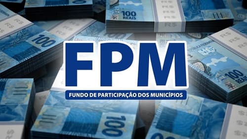 Repasse do FPM de R$ 6,5 Bilhões será creditado nas contas das prefeituras na próxima quinta-feira