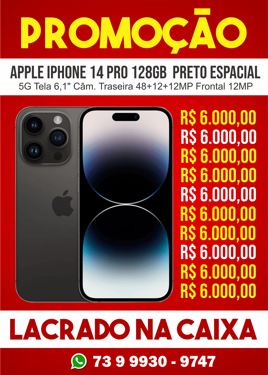 Promoção: Vende-se um iPhone 14 Pro lacrado na caixa por R$ 6.000,00