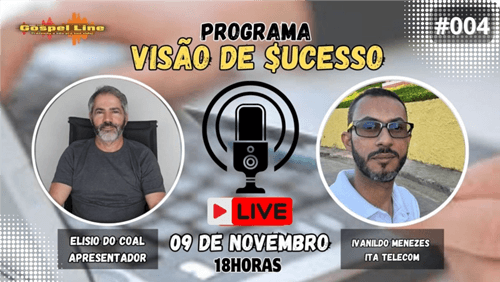 Ibirataia: Programa Visão de Sucesso desta Quinta-feira, 09 de Novembro de 2023