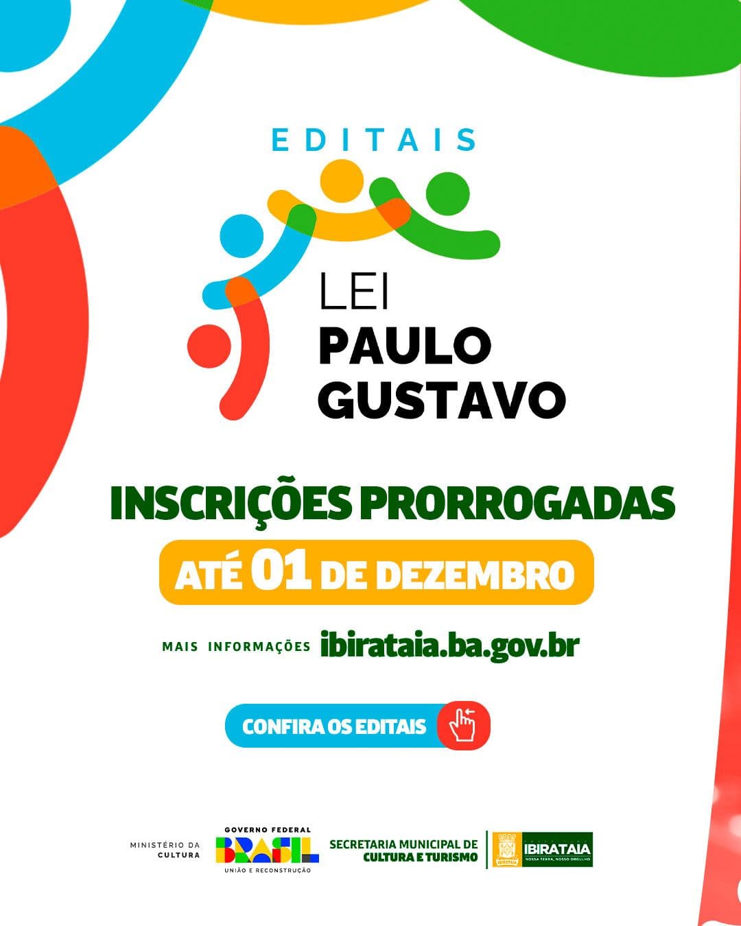Prefeitura de Ibirataia prorroga prazo para inscrições em Projetos Culturais através da Lei Paulo Gustavo
